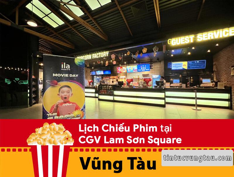 CGV lam Sơn Square Vũng Tàu