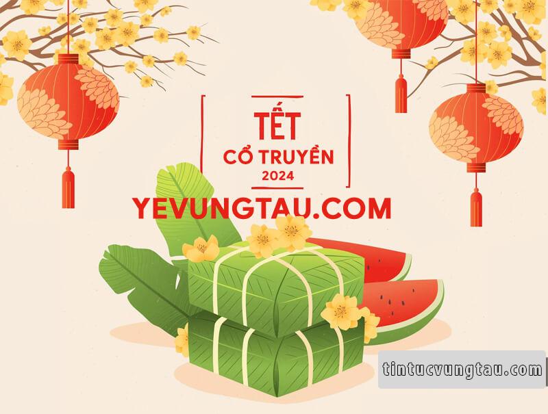 tết cổ truyền 2024